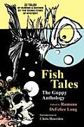 Fish Tales: The Guppy Anthology