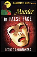 Murder in False Face
