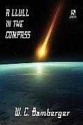 A Llull in the Compass: A Science Fiction Novel / Academentia: A Future Dystopia (Wildside Double #17)