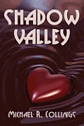 Shadow Valley: A Novel of Horror