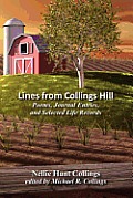 Lines from Collings Hill: Poems, Journal Entries, and Selected Life Records