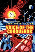 Voice of the Conqueror: A Classic Science Fiction Novel