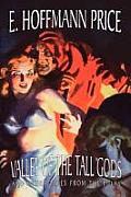 Valley of the Tall Gods and Other Tales from the Pulps