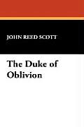 The Duke of Oblivion