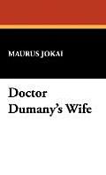Doctor Dumany's Wife