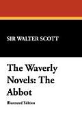 The Waverly Novels: The Abbot