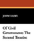 Of Civil Government: The Second Treatise