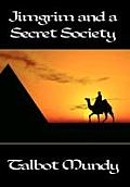 Jimgrim and a Secret Society