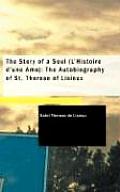 Story of a Soul LHistoire DUne Ame The Autobiography of St Therese of Lisieux