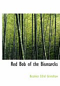 Red Bob of the Bismarcks