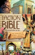 Action Bible Handbook People Places & Things