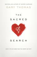 Sacred Search What If Its Not Just about Who You Marry But Why