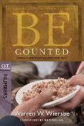 Be Counted: Living a Life That Counts for God, OT Commentary: Numbers
