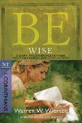 Be Wise 1 Corinthians Discern the Difference Between Mans Knowledge & Gods Wisdom