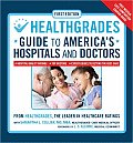 Healthgrades Guide to Americas Hospitals & Doctors Hospital Quality Ratings Top Doctors Expert Guides to Getting the Best Care