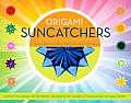 Origami Suncatchers Create 20 Dazzling Stars for Your Windows