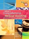 Delmars Comprehensive Medical Assisting Administrative & Clinical Competencies 4th edition