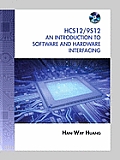 Hcs12 9s12 An Introduction To Software & Hardware Interfacing