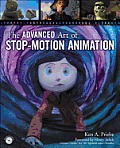 Advanced Art of Stop Motion Animation