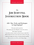 Job Survival Instruction Book 400+ Tips Tricks & Techniques to Stay Employed