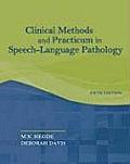 Clinical Methods & Practicum In Speech Language Pathology Clinical Methods & Practicum In Speech Language Pathology