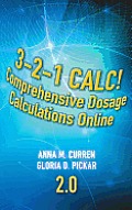 3 2 1 Calc Comprehensive Dosage Calculations Online Course 2 Year Printed Access Card
