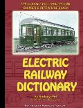 Electric Railway Dictionary