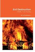 Evil Destruction: A Molly Tinker Mystery