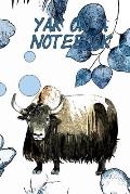 Yak On A Notebook: 7.5x9.25 Journal With 120 Pages And Floral Yak Cover
