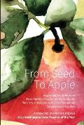 From Seed to Apple - 2022: Inspirational stories from Washington's classrooms, featuring the Teachers, Principals, and Classified School Employee