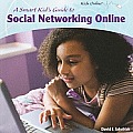 A Smart Kid's Guide to Social Networking Online