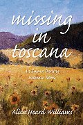 Missing in Toscana
