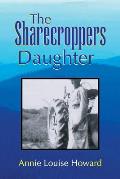 The Sharecroppers Daughter