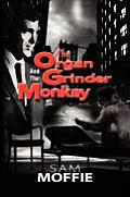 The Organ Grinder and the Monkey