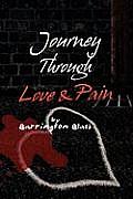 Journey Through Love & Pain
