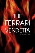 The Ferrari Vendetta