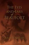 The Eyes and Ears of Beaufort