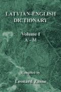 Latvian-English Dictionary: Volume I a - M