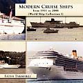 Modern Cruise Ships from 1931 to 2008