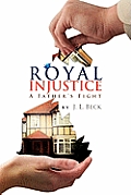 Royal Injustice
