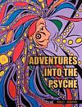 Adventures Into the Psyche