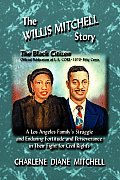 The WILLIS MITCHELL Story