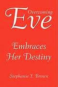 Overcoming Eve