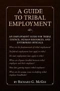 Guide To Tribal Employment
