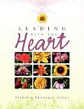 Leading with the Heart