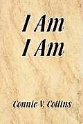 I Am I Am