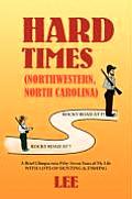 Hard Times (Northwestern, North Carolina)