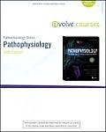 Pathophysiology Online for Pathophysiology (User Guide and Access Code): The Biologic Basis for Disease in Adults and Children