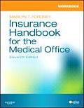 Workbook for Insurance Handbook for the Medical Office 11th edition