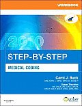 Workbook for Step-By-Step Medical Coding 2010 Edition